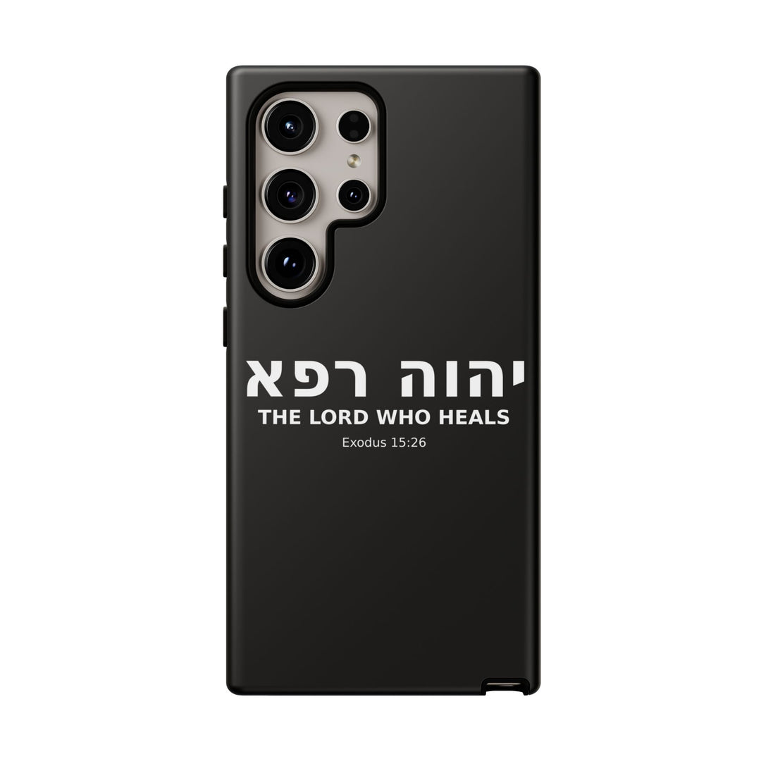 YAHWEH RAPHA (The Lord Who Heals) Christian Phone Case