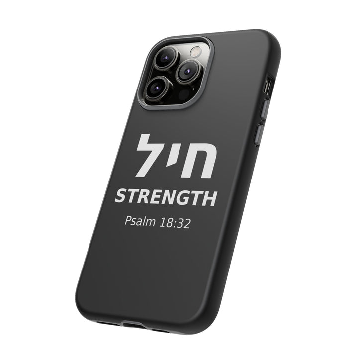 CHAYIL (Strength. Valor.) Christian Phone Case