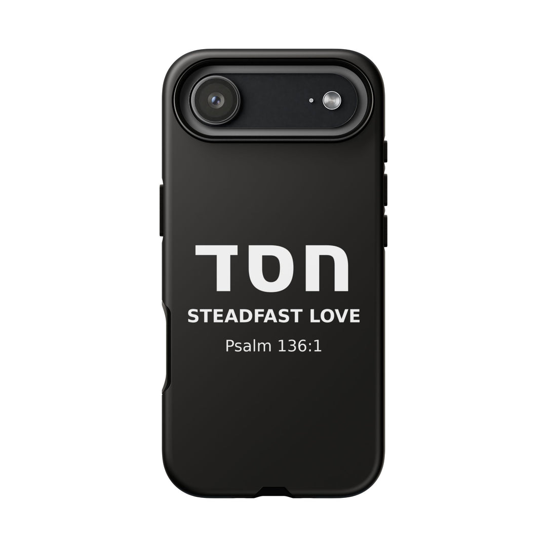 HESED (Steadfast Love) Christian Phone Case