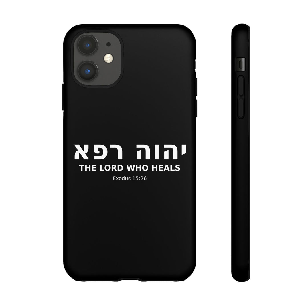 YAHWEH RAPHA (The Lord Who Heals) Christian Phone Case