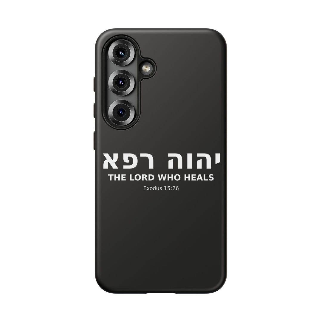 YAHWEH RAPHA (The Lord Who Heals) Christian Phone Case
