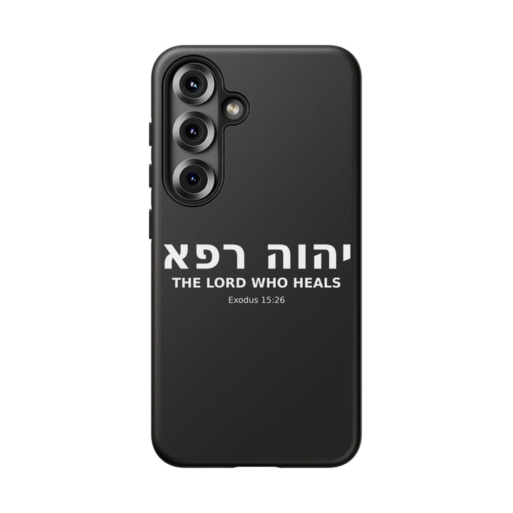 YAHWEH RAPHA (The Lord Who Heals) Christian Phone Case