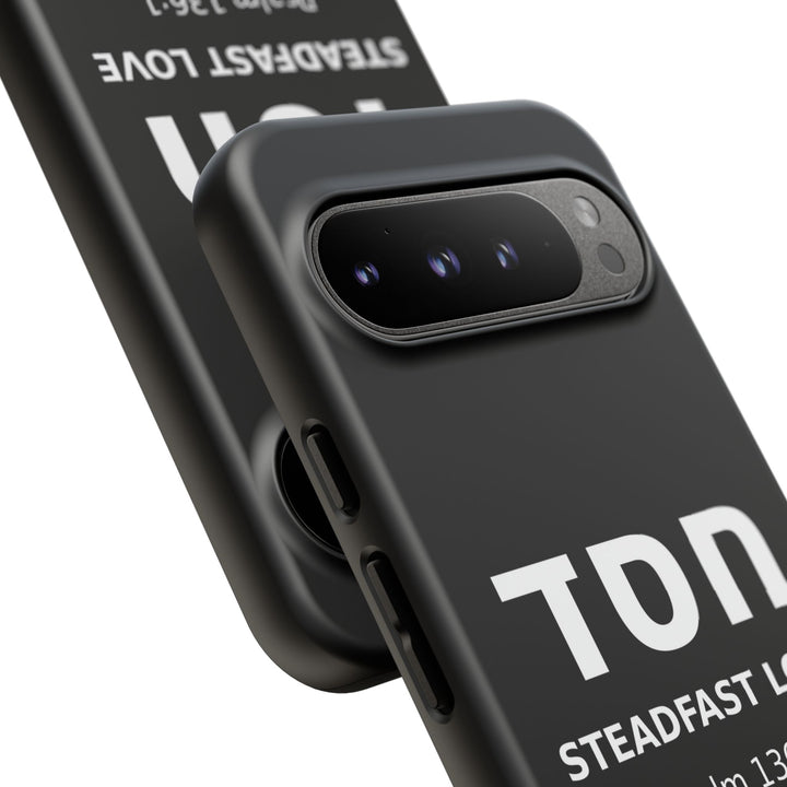 HESED (Steadfast Love) Christian Phone Case