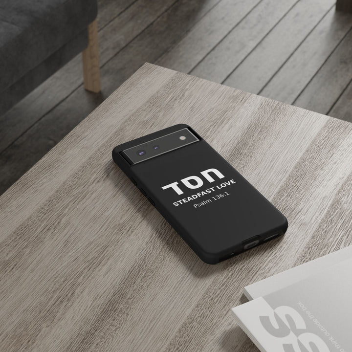 HESED (Steadfast Love) Christian Phone Case