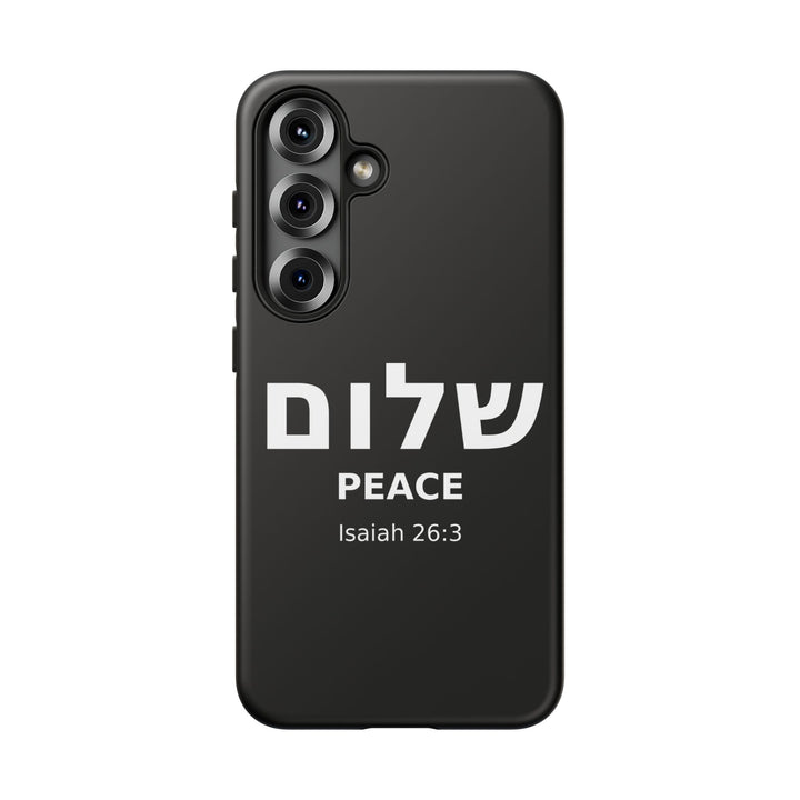 Peace (Shalom) Isaiah 26:3 Tough Phone Case
