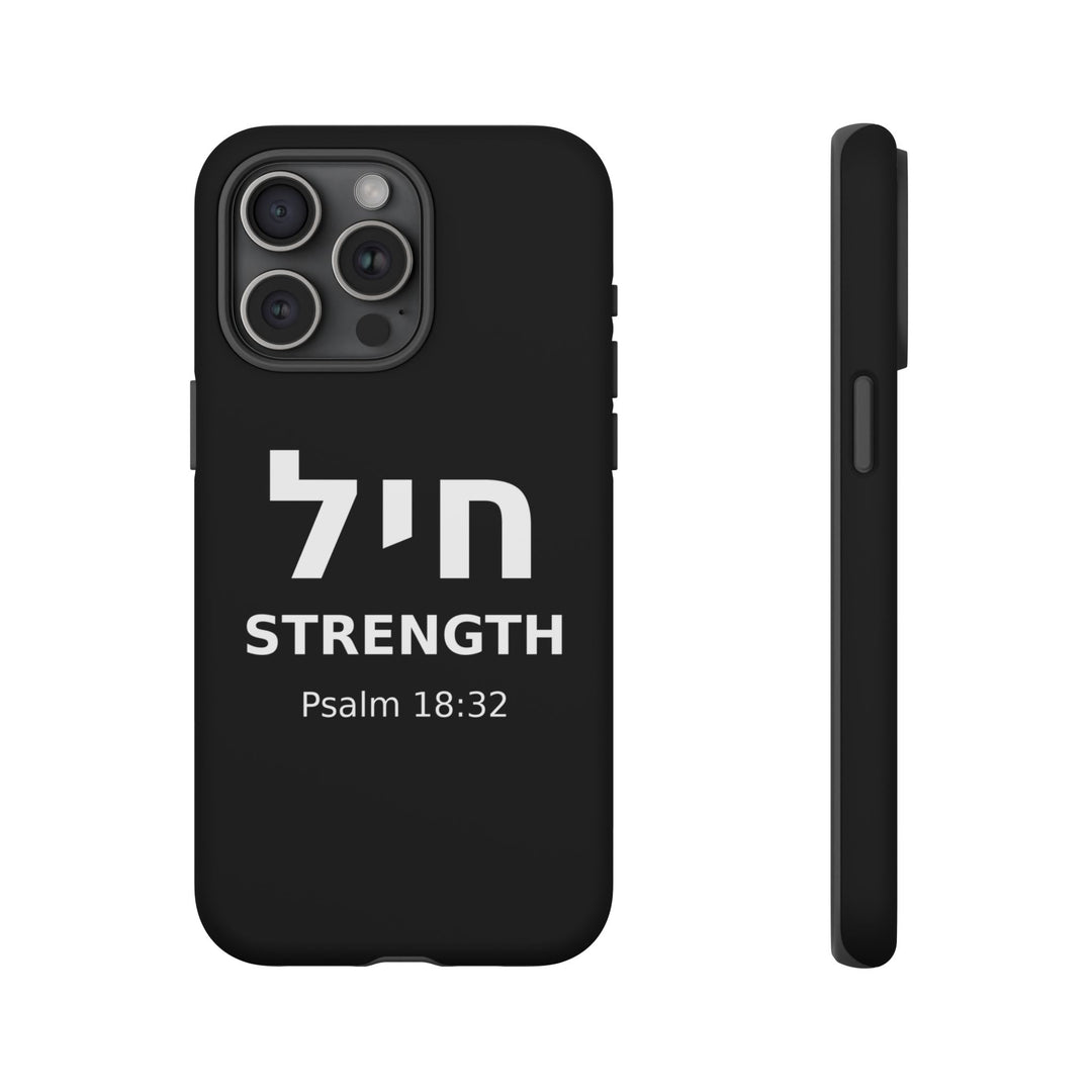 CHAYIL (Strength. Valor.) Christian Phone Case