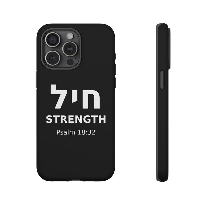 CHAYIL (Strength. Valor.) Christian Phone Case