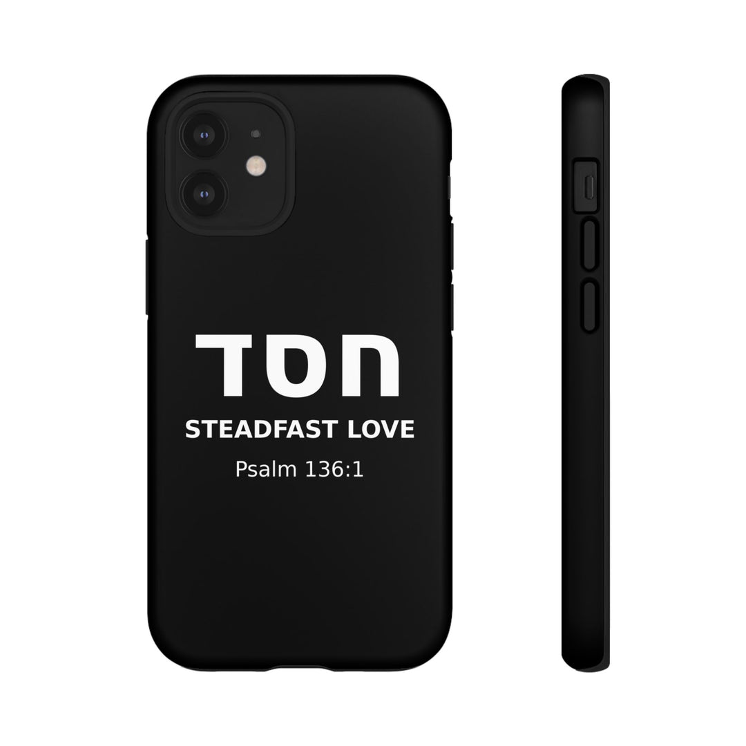 HESED (Steadfast Love) Christian Phone Case