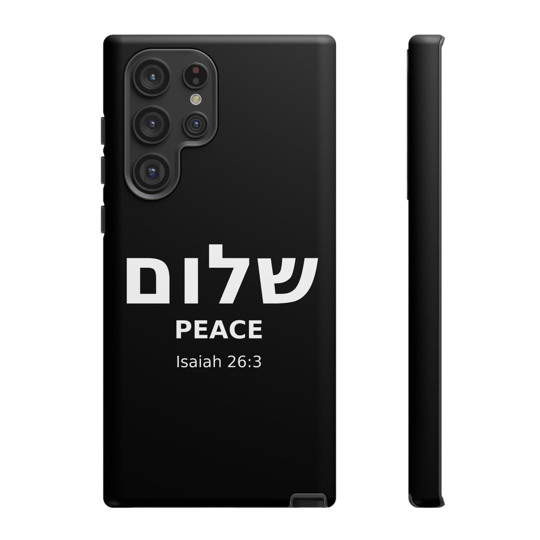 Peace (Shalom) Isaiah 26:3 Tough Phone Case