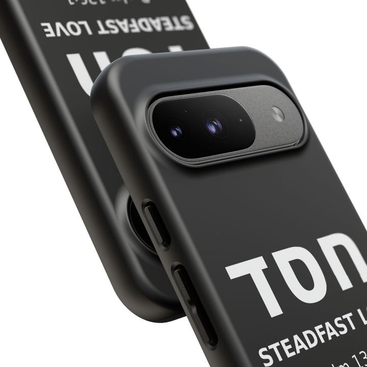 HESED (Steadfast Love) Christian Phone Case