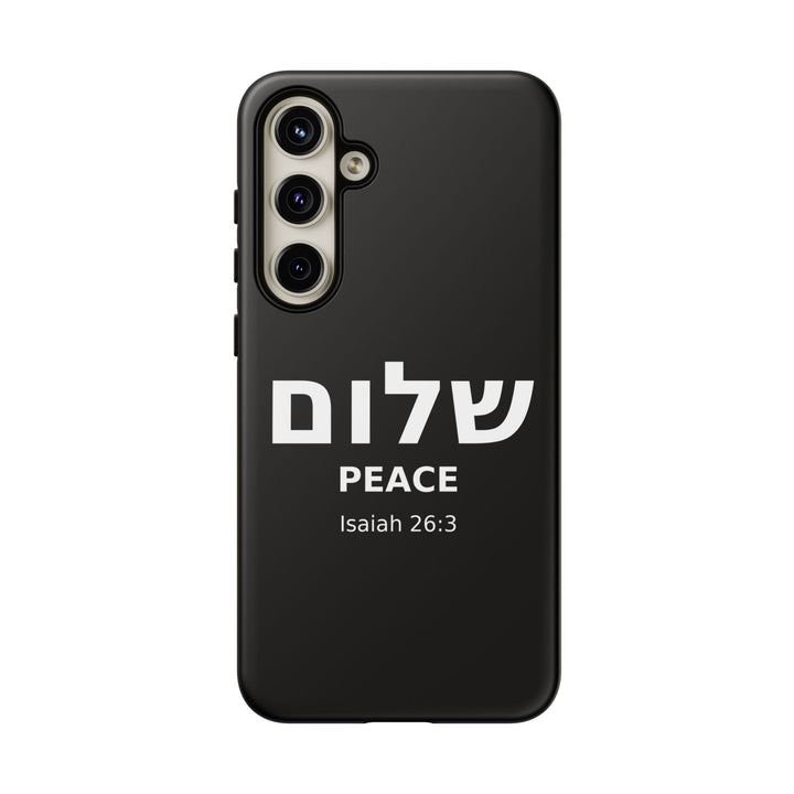 Peace (Shalom) Isaiah 26:3 Tough Phone Case