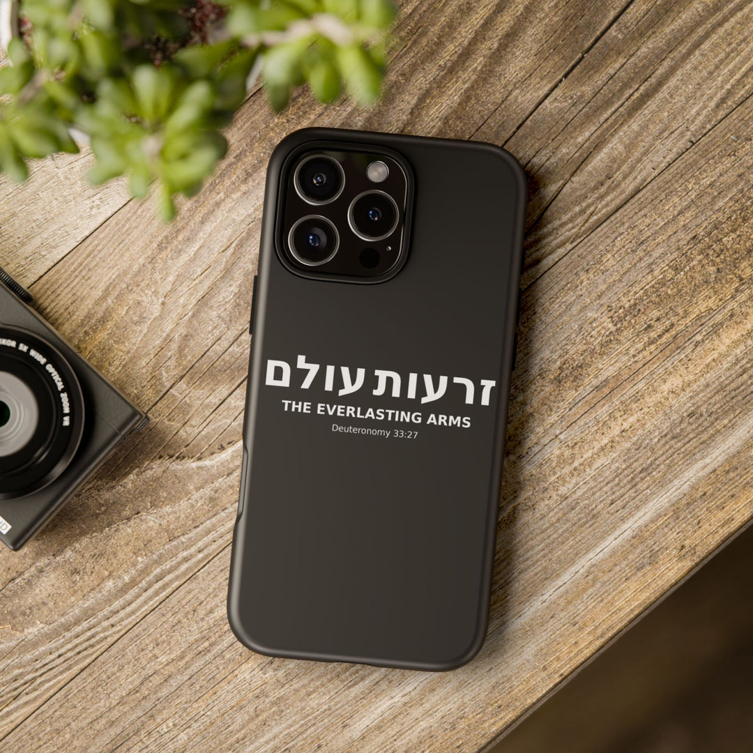 ZERO'OT OLAM (Everlasting Arms) Christian Phone Case