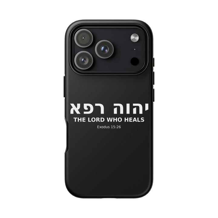 YAHWEH RAPHA (The Lord Who Heals) Christian Phone Case
