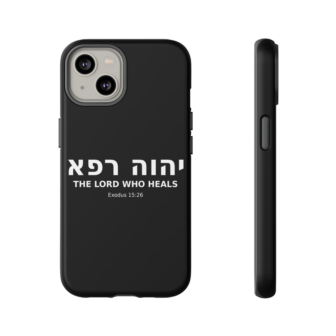 YAHWEH RAPHA (The Lord Who Heals) Christian Phone Case