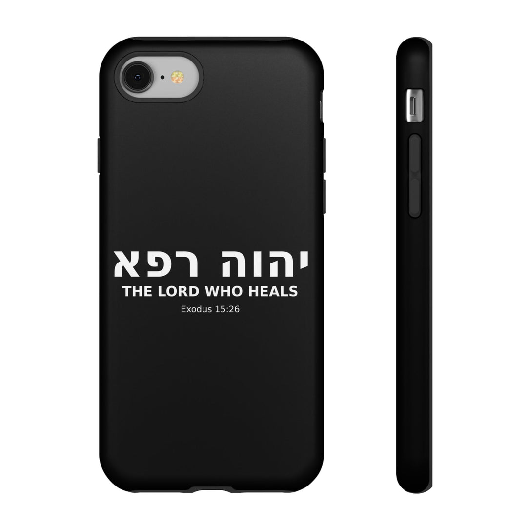 YAHWEH RAPHA (The Lord Who Heals) Christian Phone Case
