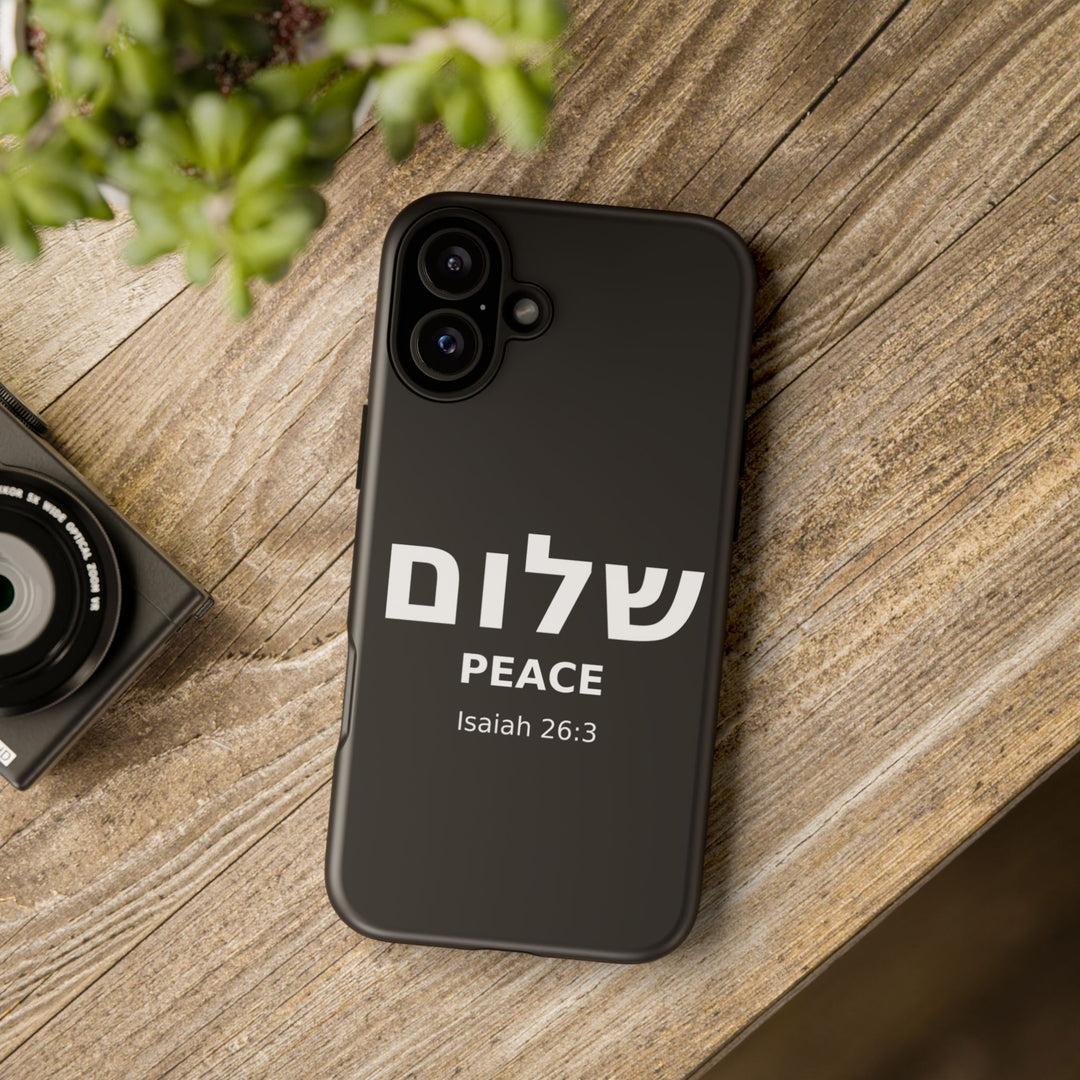 Peace (Shalom) Isaiah 26:3 Tough Phone Case