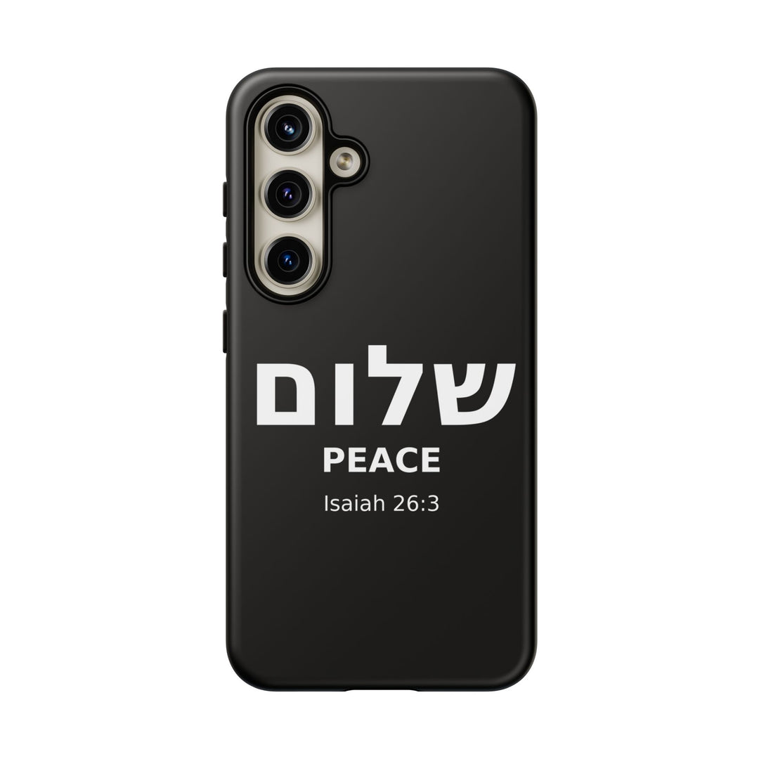 Peace (Shalom) Isaiah 26:3 Tough Phone Case