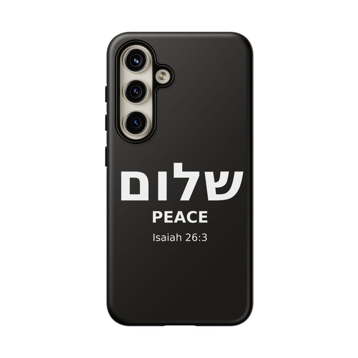 Peace (Shalom) Isaiah 26:3 Tough Phone Case