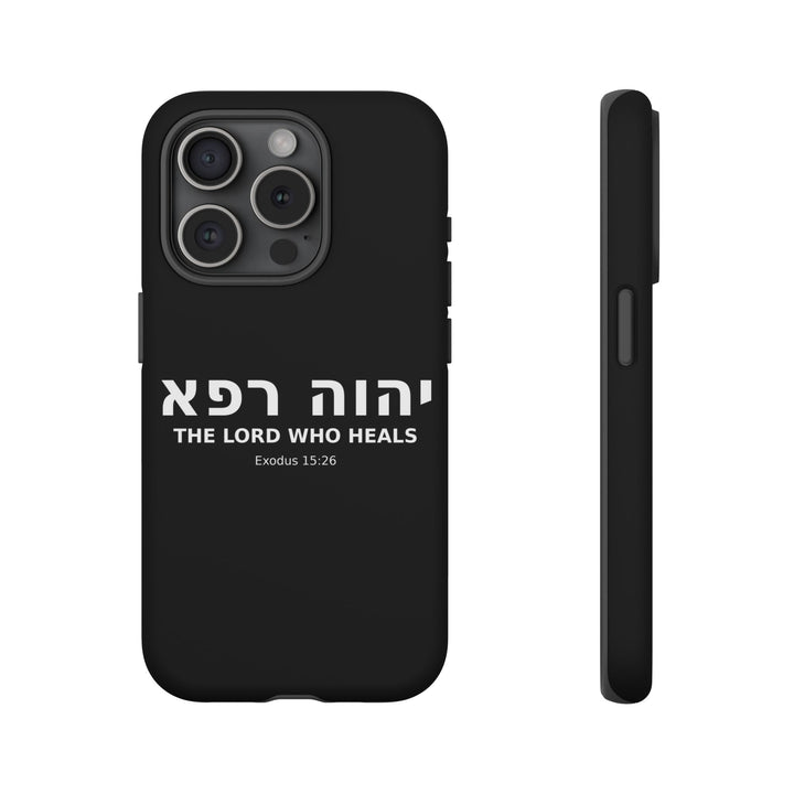 YAHWEH RAPHA (The Lord Who Heals) Christian Phone Case