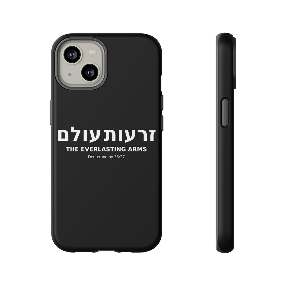 ZERO'OT OLAM (Everlasting Arms) Christian Phone Case