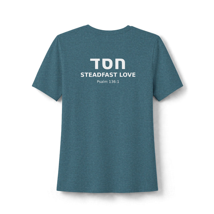 HESED (Steadfast Love) Women's Tee