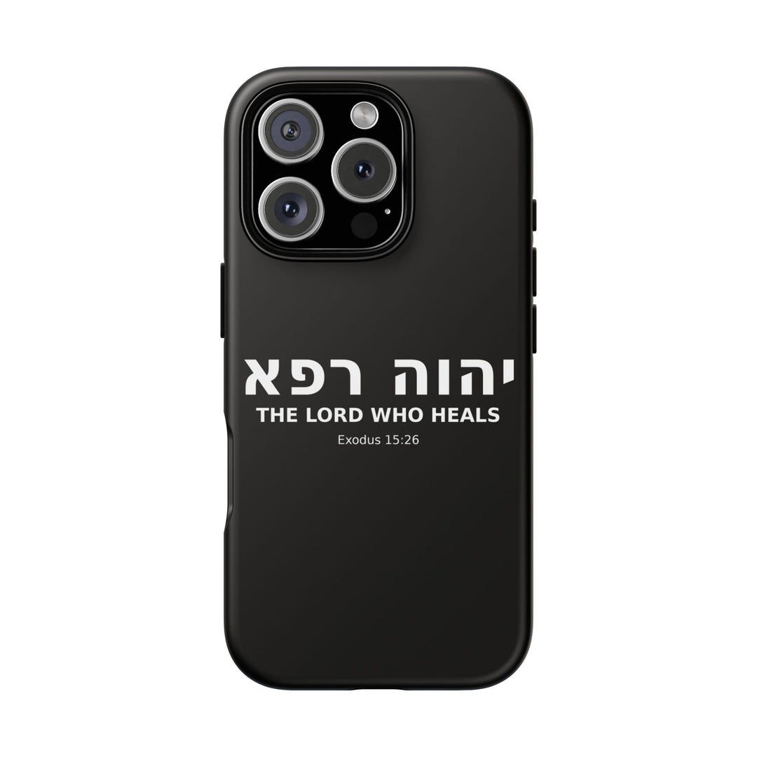 YAHWEH RAPHA (The Lord Who Heals) Christian Phone Case