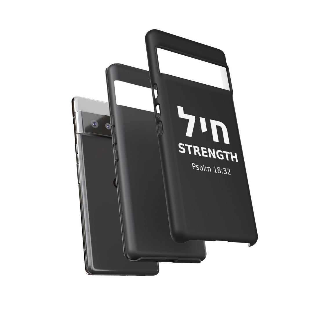 CHAYIL (Strength. Valor.) Christian Phone Case