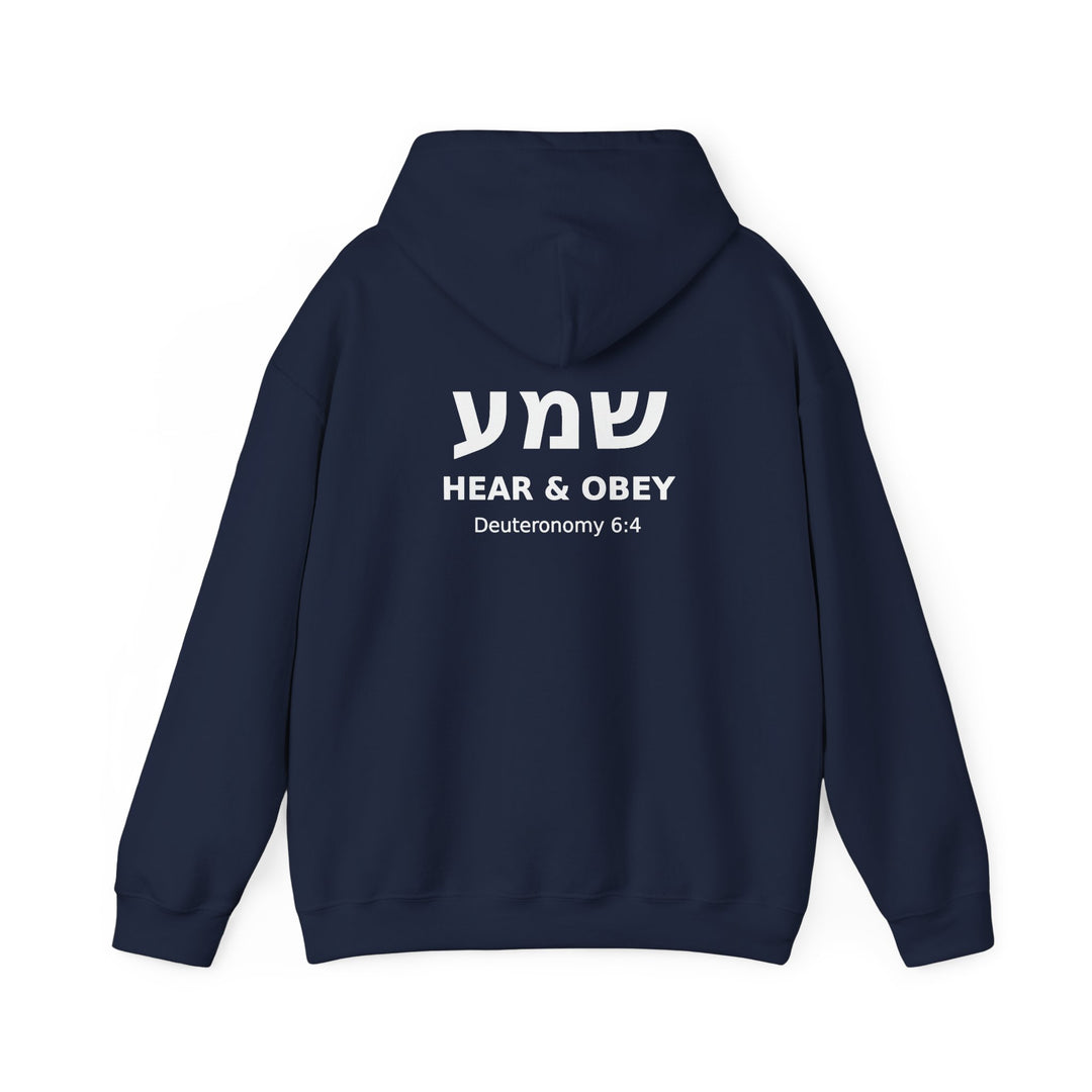 SHEMA (Hear. Listen. Obey.) Christian Hoodie