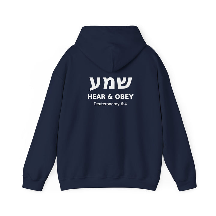 SHEMA (Hear. Listen. Obey.) Christian Hoodie