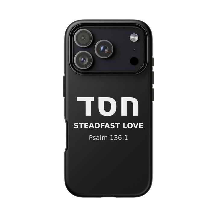 HESED (Steadfast Love) Christian Phone Case