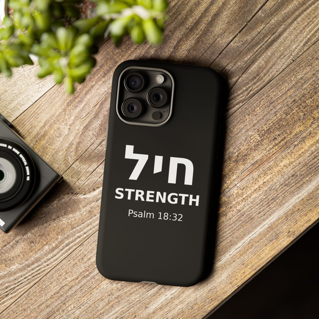 CHAYIL (Strength. Valor.) Christian Phone Case