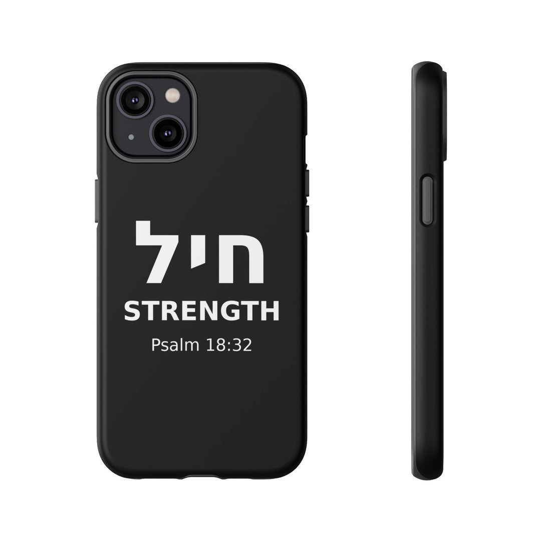 CHAYIL (Strength. Valor.) Christian Phone Case