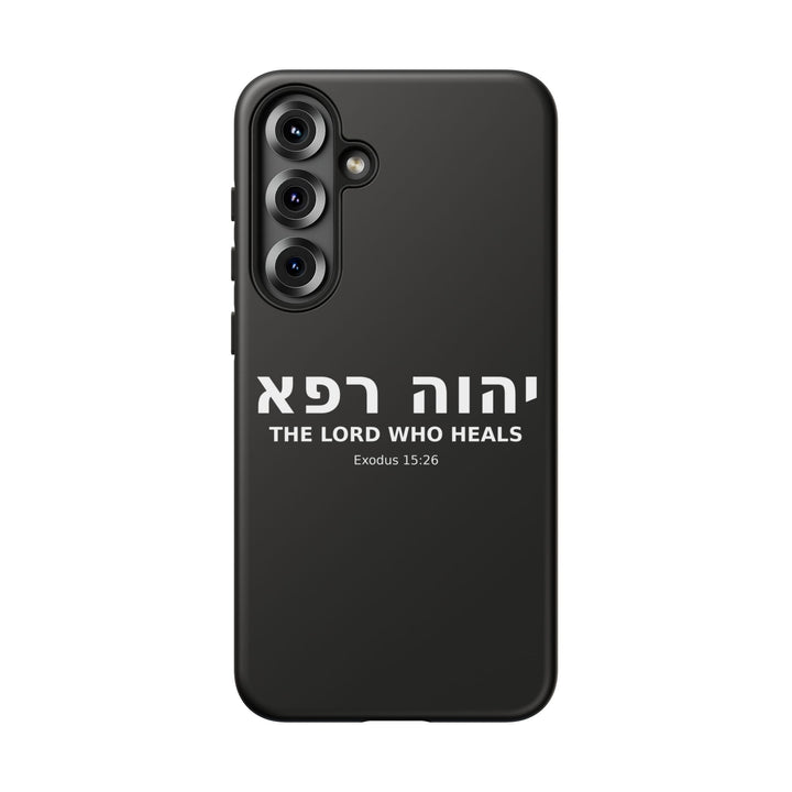 YAHWEH RAPHA (The Lord Who Heals) Christian Phone Case