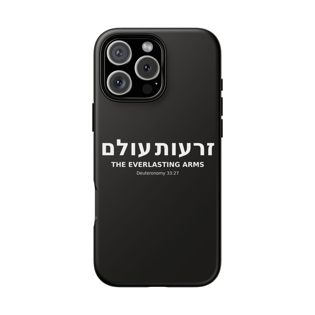 ZERO'OT OLAM (Everlasting Arms) Christian Phone Case