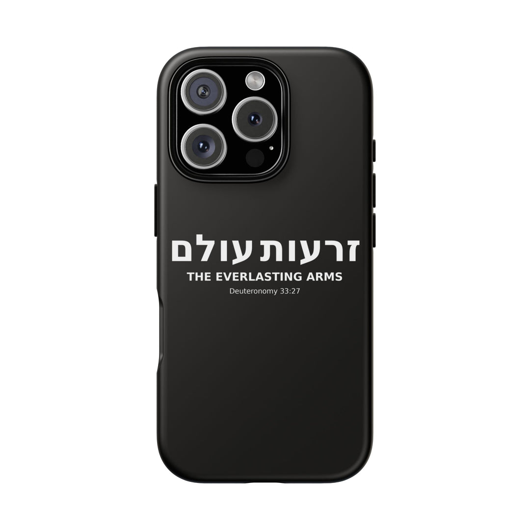 ZERO'OT OLAM (Everlasting Arms) Christian Phone Case