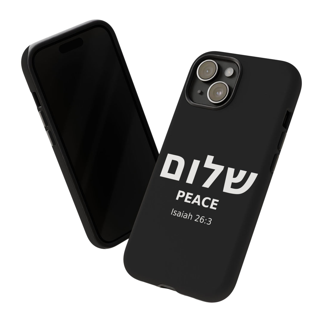 Peace (Shalom) Isaiah 26:3 Tough Phone Case