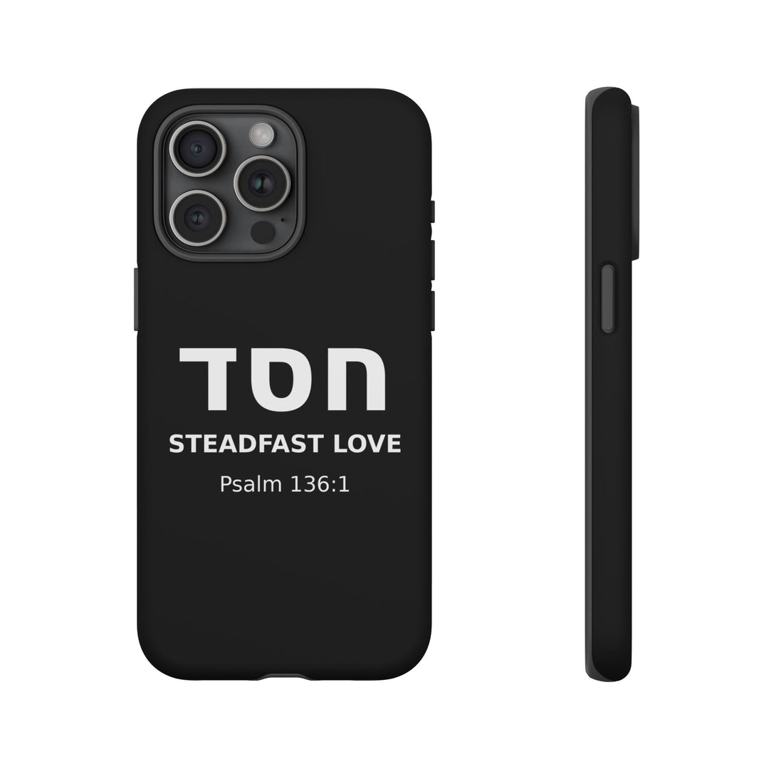HESED (Steadfast Love) Christian Phone Case
