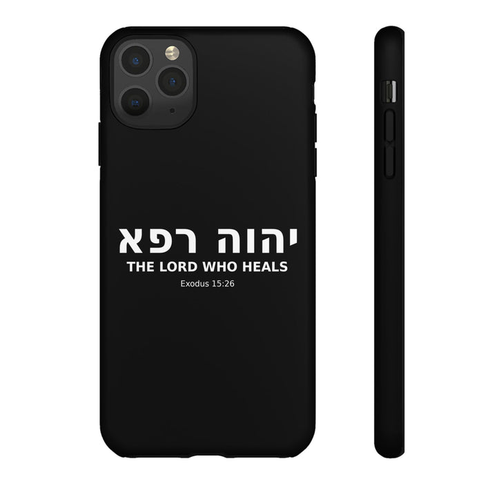 YAHWEH RAPHA (The Lord Who Heals) Christian Phone Case