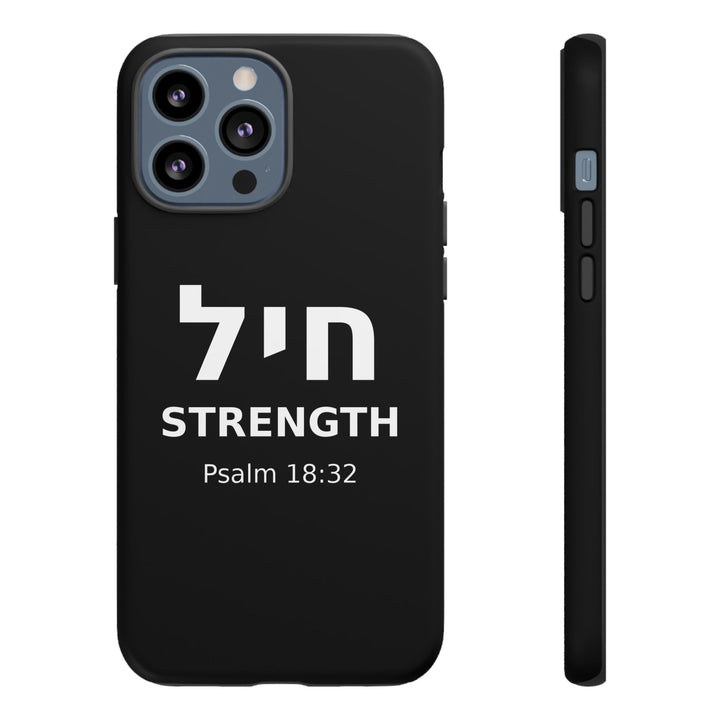 CHAYIL (Strength. Valor.) Christian Phone Case