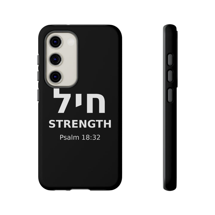 CHAYIL (Strength. Valor.) Christian Phone Case