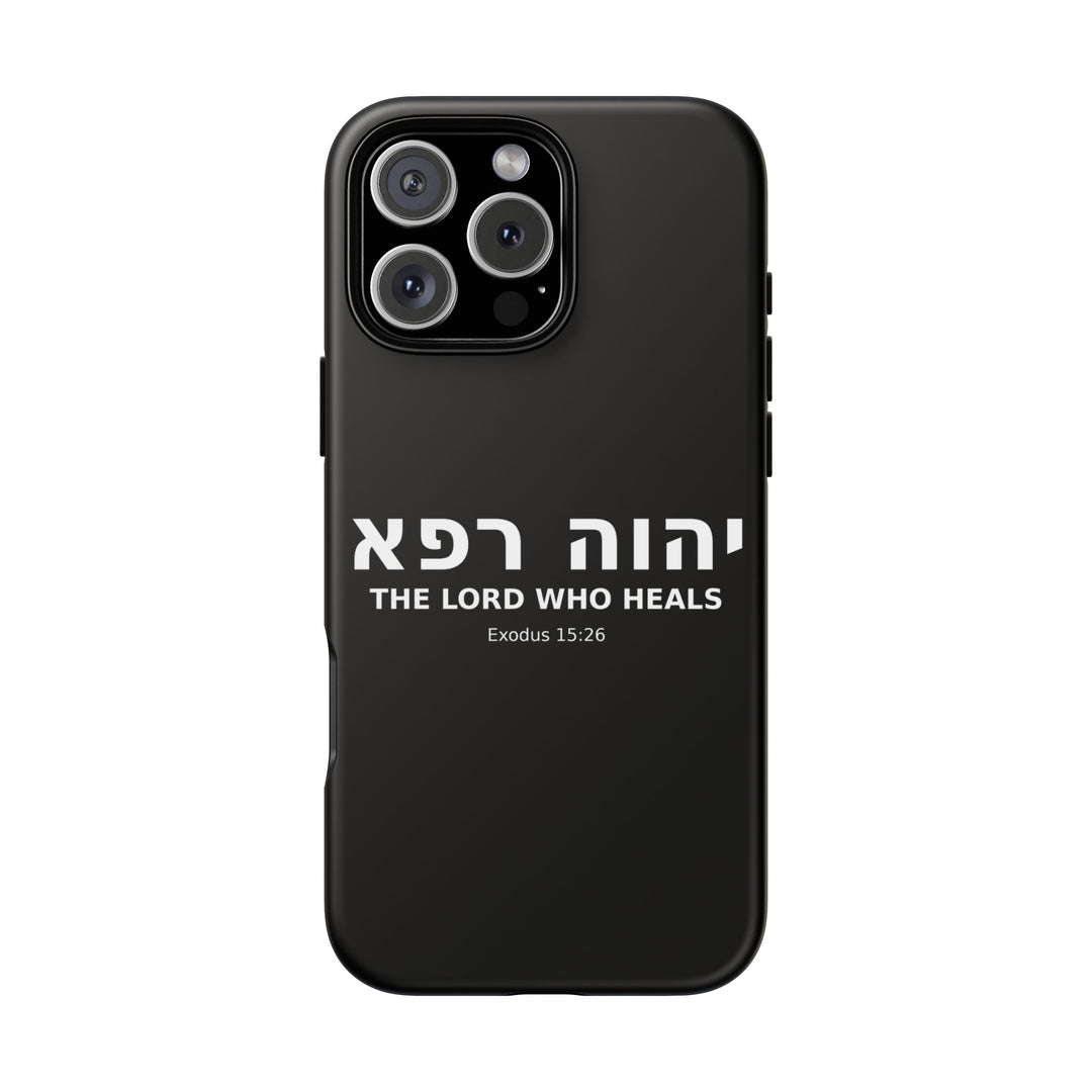 YAHWEH RAPHA (The Lord Who Heals) Christian Phone Case