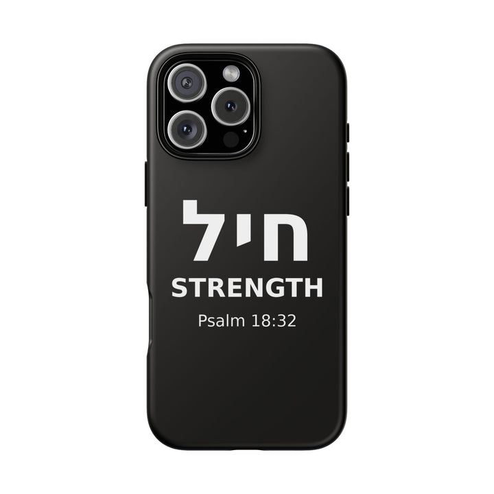 CHAYIL (Strength. Valor.) Christian Phone Case