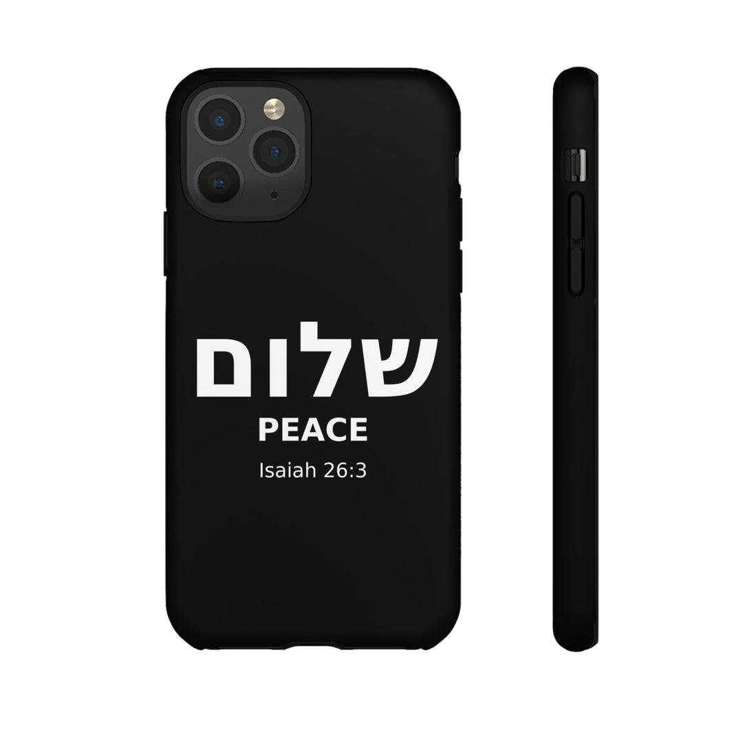 Peace (Shalom) Isaiah 26:3 Tough Phone Case