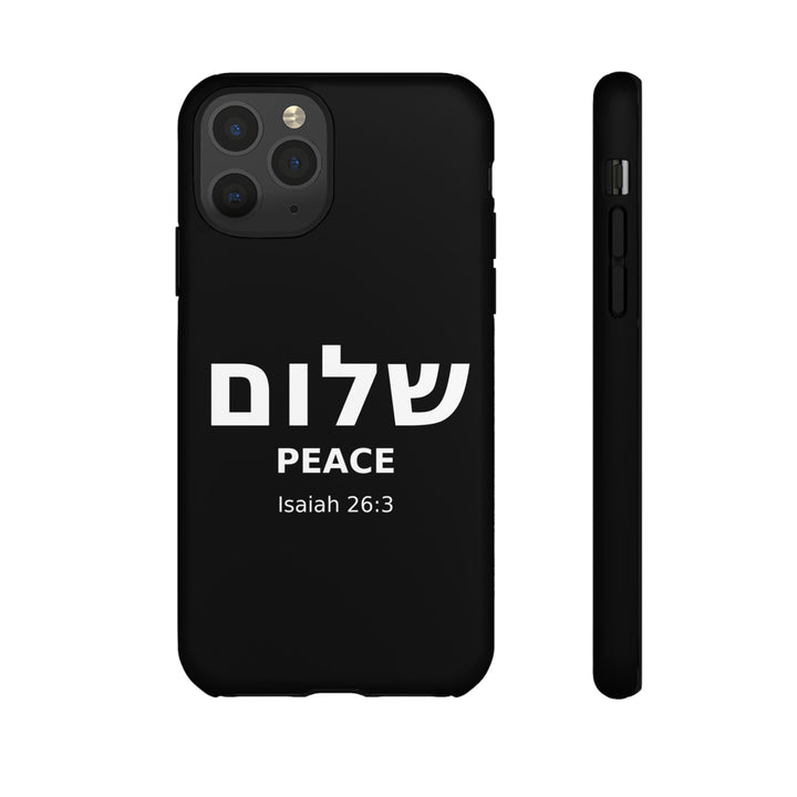 Peace (Shalom) Isaiah 26:3 Tough Phone Case