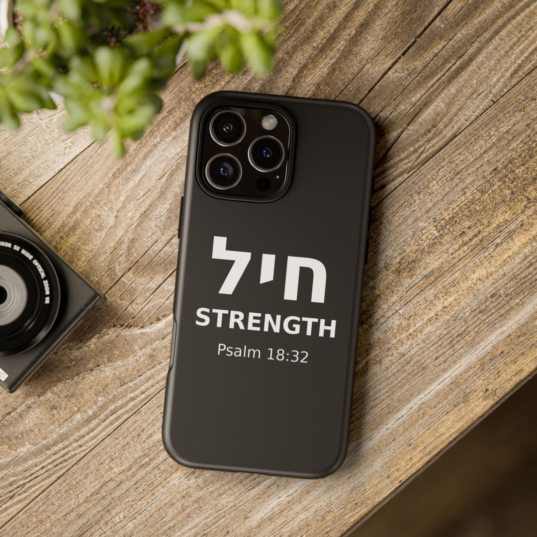 CHAYIL (Strength. Valor.) Christian Phone Case