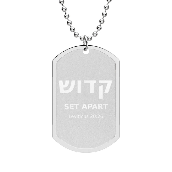 KADOSH (Set Apart. Holy.) Dog Tag Necklace