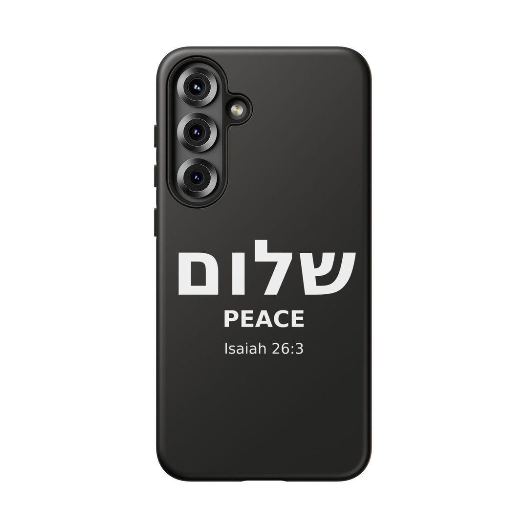 Peace (Shalom) Isaiah 26:3 Tough Phone Case