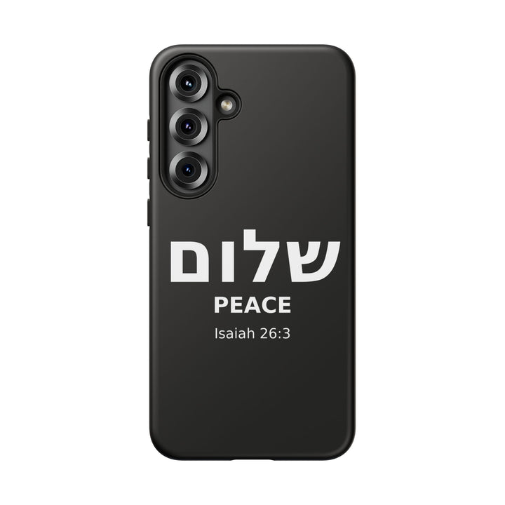 Peace (Shalom) Isaiah 26:3 Tough Phone Case