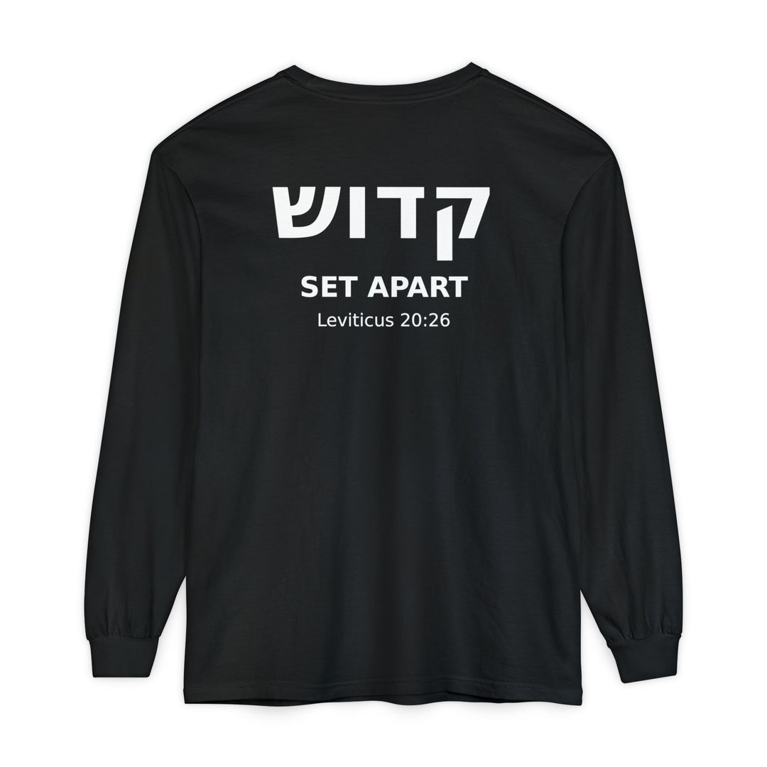 KADOSH (Set Apart) Long Sleeve Tee