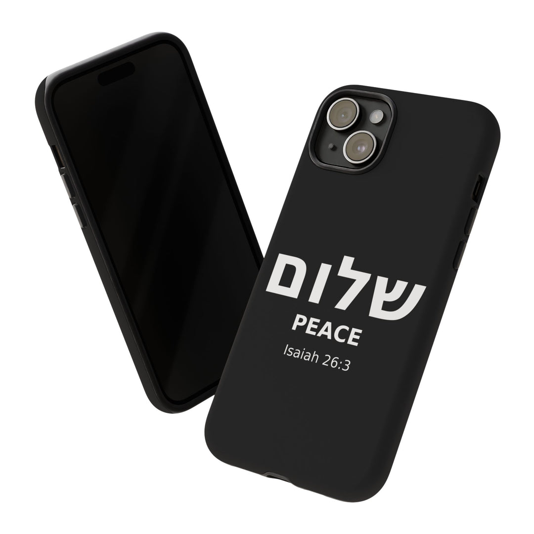 Peace (Shalom) Isaiah 26:3 Tough Phone Case